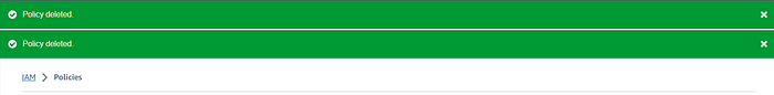 Removing the custom IAM policies.