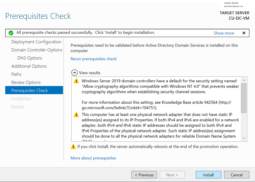 The Domain Controller promotion prerequisite check passed