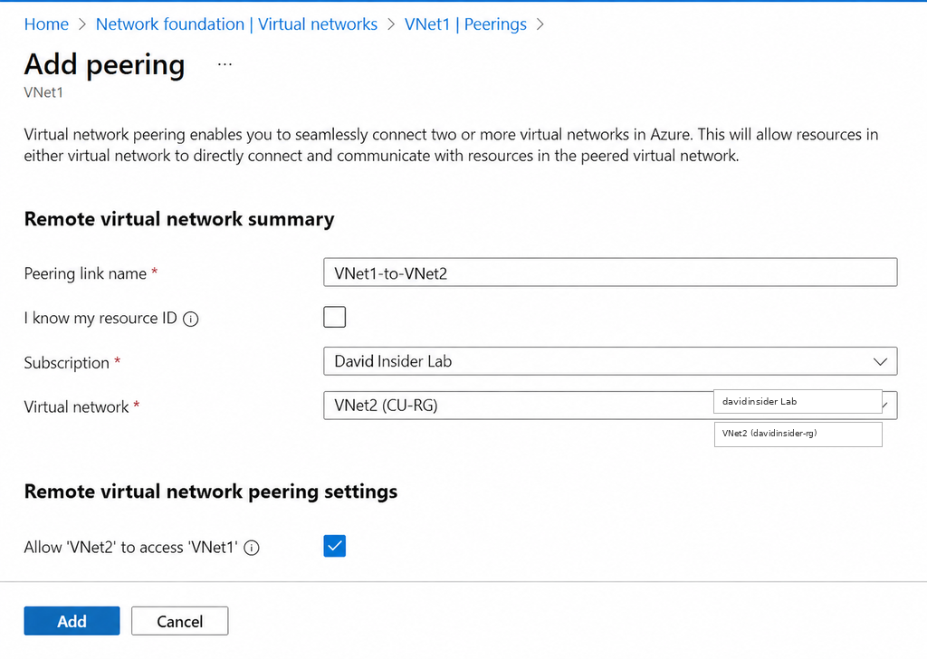 Selecting VNet2 as the remote virtual network
