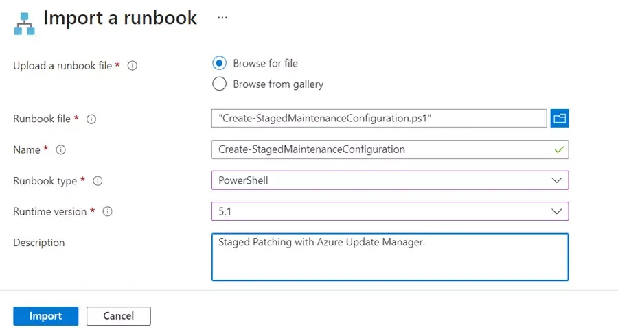 Importing the staged-maintenance runbook.